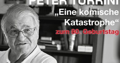 Peter Turrini: Eine komische Katastrophe