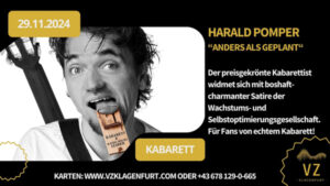 Harald Pomper: ANDERS als GEPLANT. Am 29.11. im VZ Klagenfurt