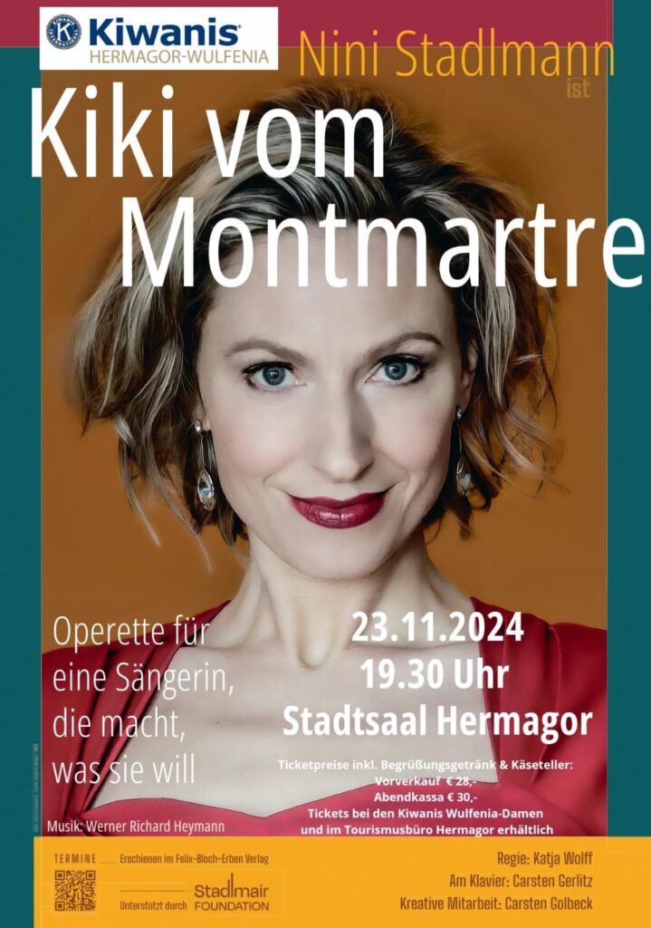 "Nini Stadl­mann ist Kiki Mont­martre" am 23. Nov. 2024 im Stadt­saal Hermagor